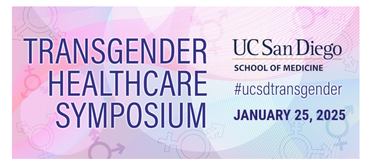 6th Annual UC San Diego Transgender Healthcare Symposium Banner